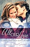All Our Love by Novel Grounds