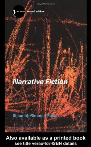 Narrative Fiction: Contemporay Poetics (Routledge New Accents)