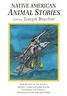 Native American Animal Stories by Joseph Bruchac