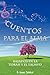 Cuentos para el Alma: Basados en la Torah y el Talmud