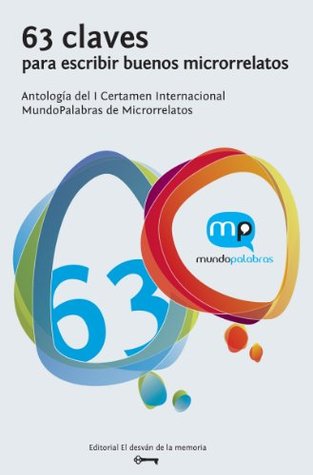 63 claves para escribir buenos microrrelatos