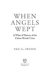 When Angels Wept:...