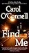 Find Me (Kathleen Mallory, #9)