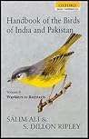 Handbook of the Birds of India and Pakistan: Together with Those of Bangladesh, Nepal, Sikkim, Bhutan and Sri Lanka: Volume 8: Warblers to Redstarts
