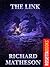 The Link by Richard Matheson