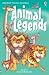 Animal Legends (Usborne You...