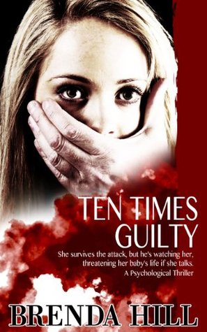 Ten Times Guilty