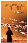 Milarepa by Éric-Emmanuel Schmitt