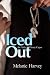 Iced Out: An Abby & Henry C...