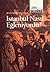 İstanbul Nasıl Eğleniyordu (1453'ten 1927'ye kadar)