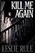 Kill Me Again