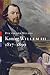 Koning Willem III: 1817-189...
