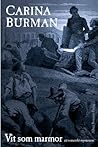 Vit som marmor : ett romerskt mysterium (Euthanasia Bondeson, #2)