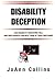 Disability Deception: Lies Disability Educators Tell And How Parents Can Beat Them At Their Own Game