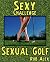 Sexual Golf: Sexy Challenges