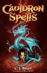 Cauldron Spells by C.J. Busby
