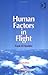 Human Factors in Flight by Frank H. Hawkins