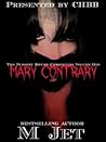 Mary Contrary by M. Jet Mary Contrary by M. Jet