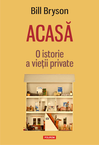 Acasa: O istorie a vietii private