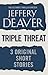 Triple Threat by Jeffery Deaver