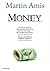 Money by Martin Amis
