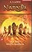 Der Ritt nach Narnia (Die Chroniken von Narnia, #3)