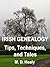 Irish Genealogy Tips, Techniques and Tales