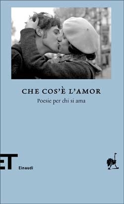 Che cos'è l'amor: Poesie per chi si ama (Paperback)