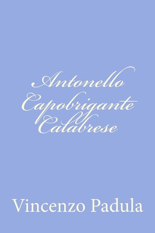 Antonello capobrigante calabrese