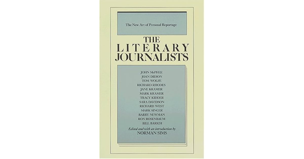 Literary Journalists by Norman Sims