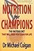 Nutrition For Champions by Michael Colgan