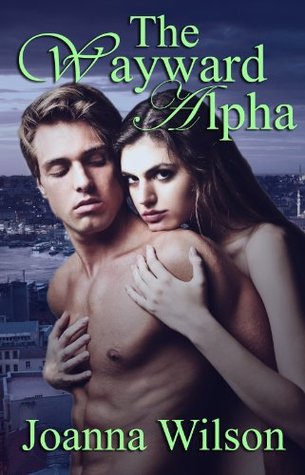 The Wayward Alpha (Kindle Edition)