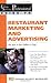 The Food Service Professional Guide to Restaurant Marketing and Advertising: For Just a Few Dollars a Day (The Food Service Professional Guide To Series 3)