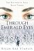 Through Emerald Eyes (The K...