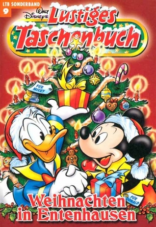 9 Weihnachten in Entenhausen (Lustiges Taschenbuch Sonderband, #9)
