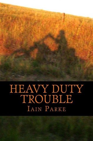 Heavy Duty Trouble