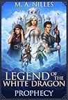Legend of the White Dragon: Prophecy