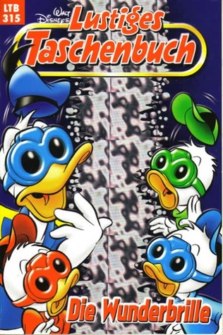 Die Wunderbrille (Lustiges Taschenbuch, #315)