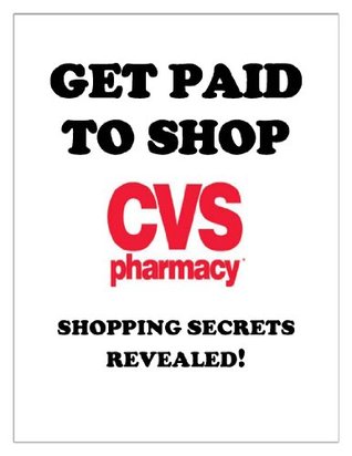 Get Paid to Shop at CVS - Shopping Secrets Revealed