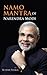 Namo Mantra of Narendra Modi
