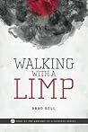 Book cover for Walking With a Limp (The Anatomy of a Disciple Series)