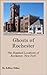 Ghosts of Rochester: The Haunted Locations of Rochester, New York