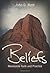 Beliefs by John D. Roth