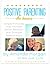 Positive Parenting: The Basics