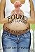 Found: One Craving For Everything (Lost and Found Book 2)