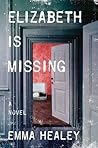 Elizabeth Is Missing by Emma Healey
