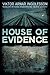 House of Evidence