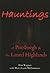 Hauntings of Pittsburgh & the Laurel Highlands