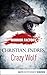 Crazy Wolf: Die Bestie in mir