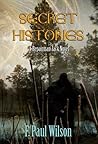 Secret Histories by F. Paul Wilson